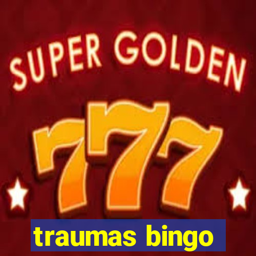 traumas bingo